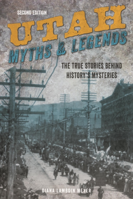 Utah Myths and Legends