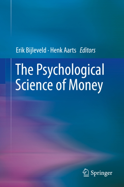 Psychological Science of Money