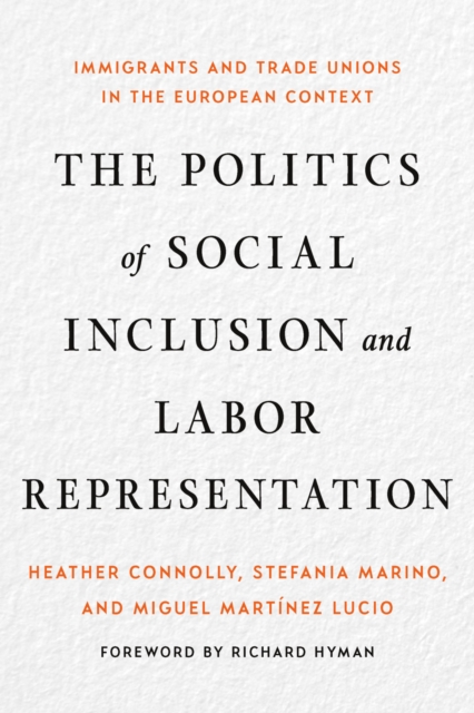 Politics of Social Inclusion and Labor Representation