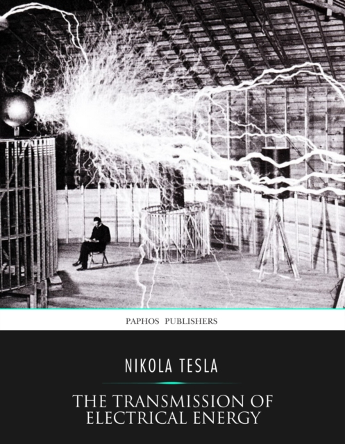 Transmission of Electrical Energy without Wires as a Means for Furthering Peace