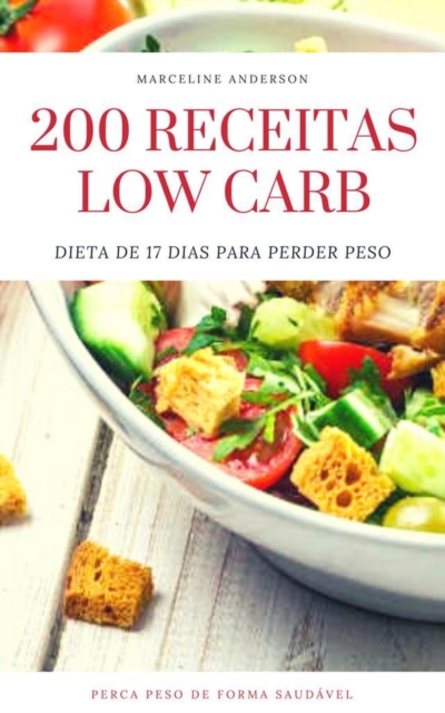 200 Receitas Low Carb