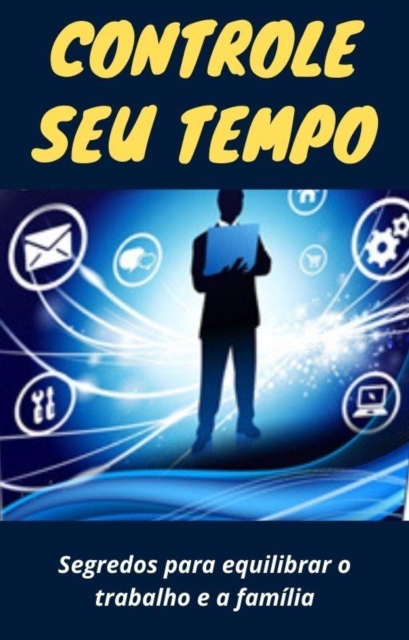 Controle seu tempo