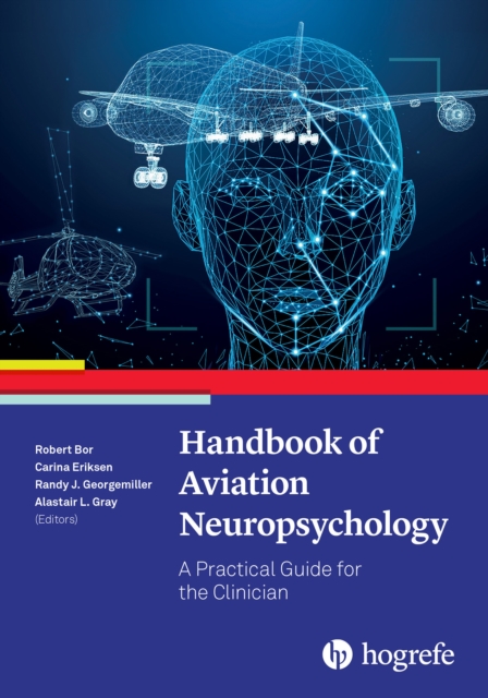 Handbook of Aviation Neuropsychology