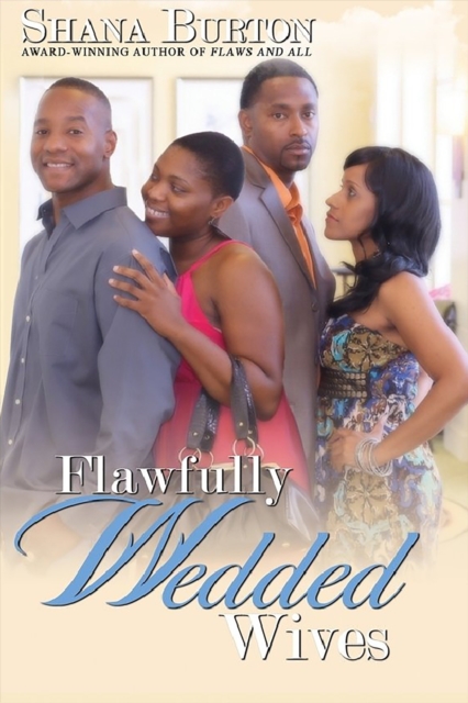 Flawfully Wedded Wives