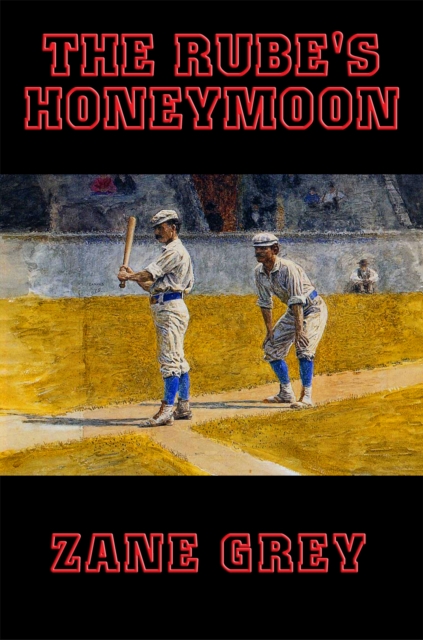 Rube's Honeymoon