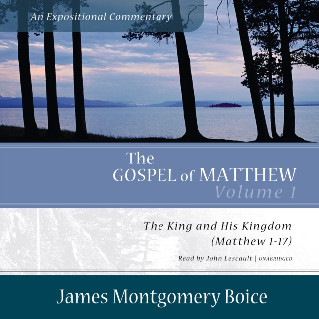 Gospel of Matthew: An Expositional Commentary, Vol. 1