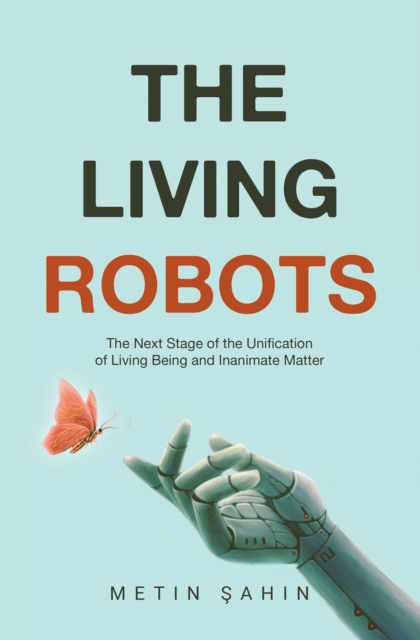 Living Robots