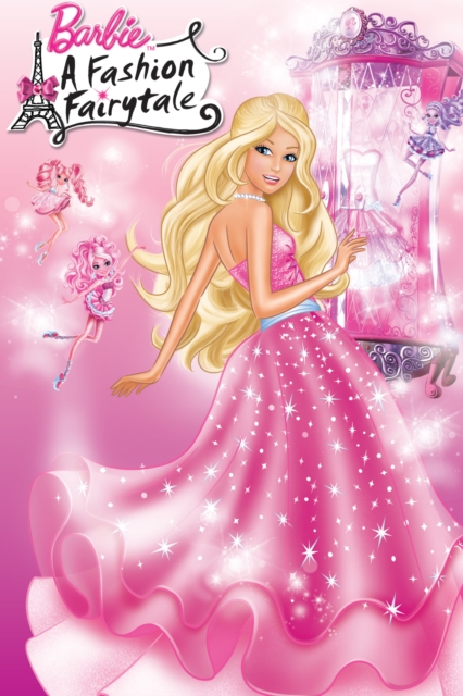 Barbie: A Fashion Fairytale (Barbie)