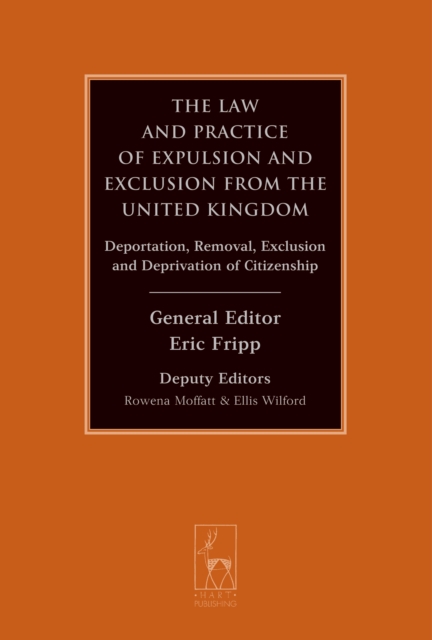 Law and Practice of Expulsion and Exclusion from the United Kingdom