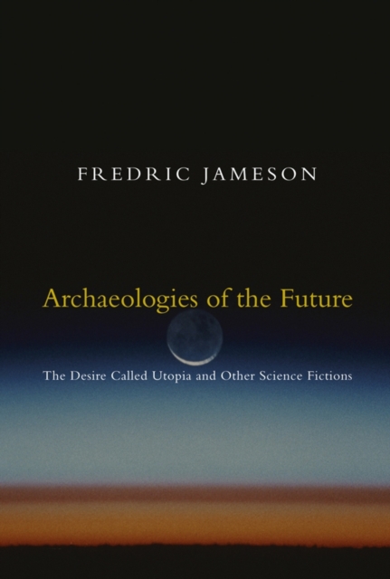 Archaeologies of the Future