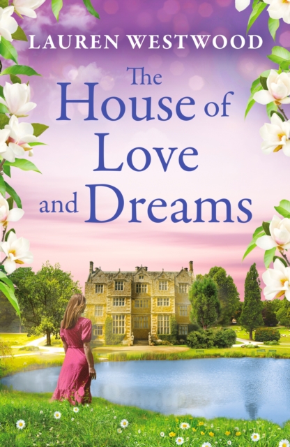 House of Love and Dreams