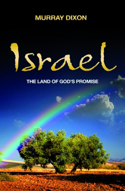 Israel, The Land of God's Promise
