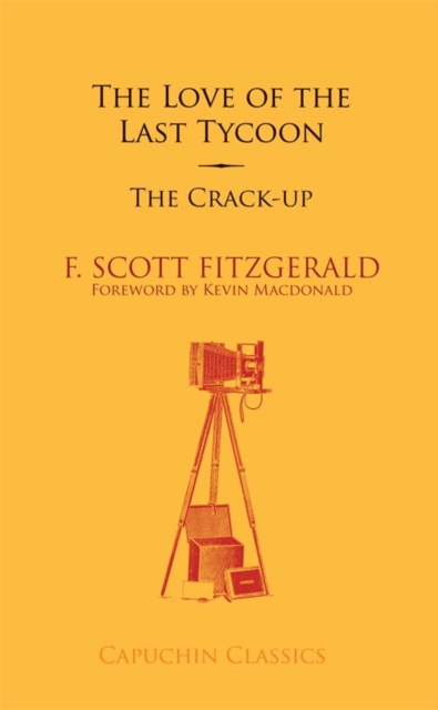 The Love of the Last Tycoon and The Crack-Up