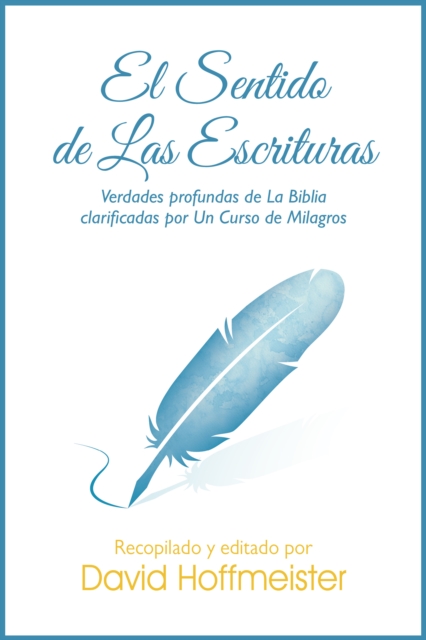 El Sentido de las Escripturas