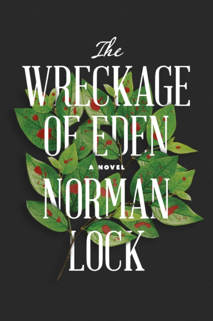 Wreckage of Eden