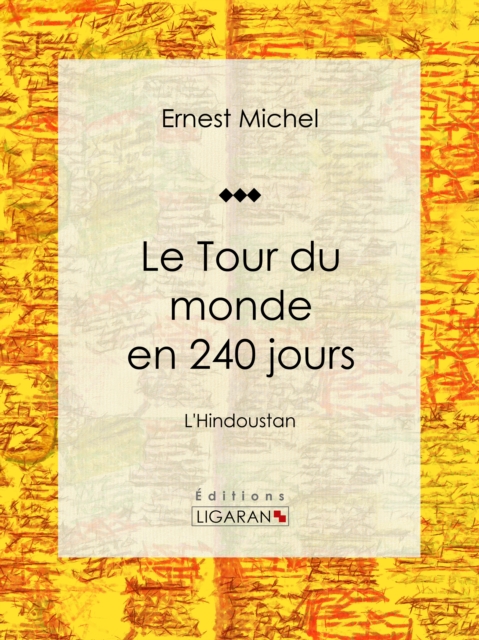 Le Tour du monde en 240 jours