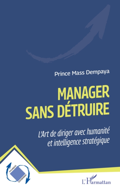 Manager sans detruire