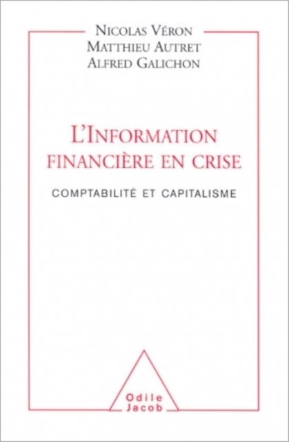 L' Information financière en crise
