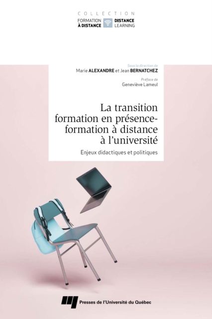 La transition formation en présence - formation à distance à l’université