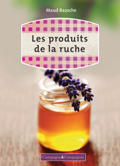 Produits de la ruche