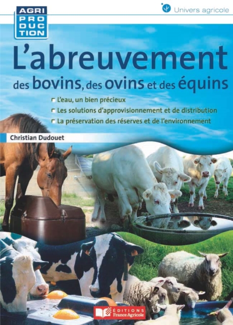 L'abreuvement des bovins, des ovins et des équins