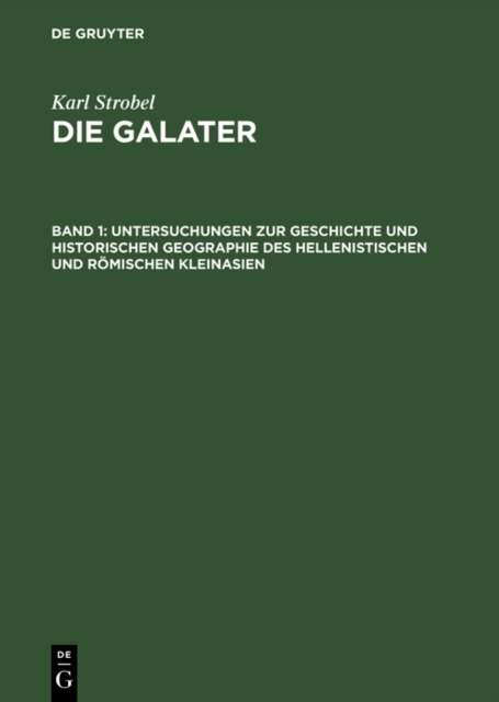 Untersuchungen zur Geschichte und historischen Geographie des hellenistischen und römischen Kleinasien
