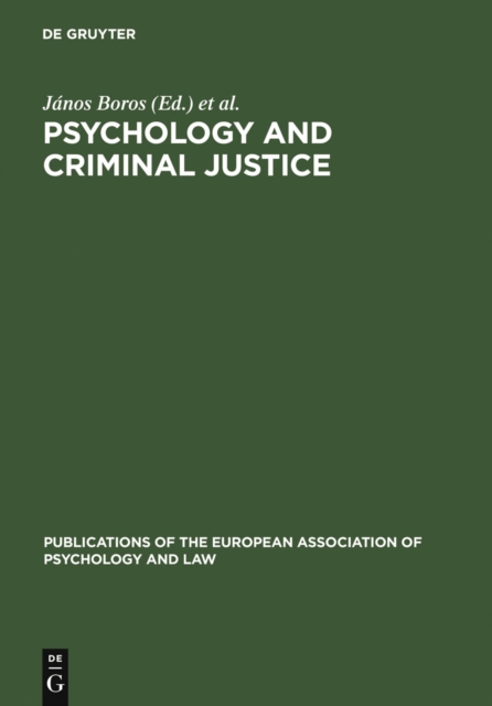 Psychology and Criminal Justice