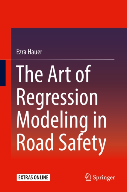 Art of Regression Modeling in Road Safety