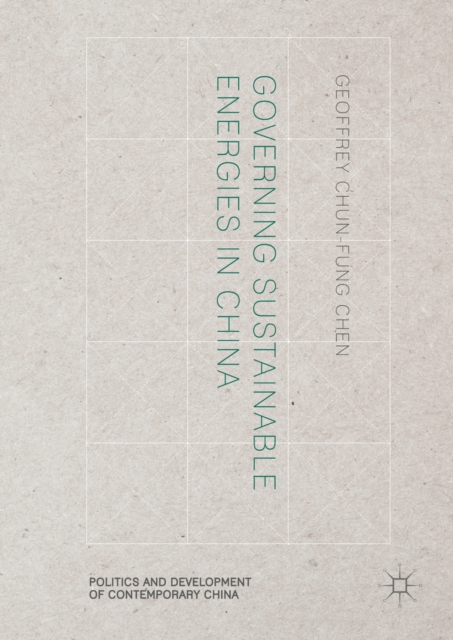 Governing Sustainable Energies in China
