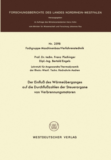 Der Einfluß des Wärmeüberganges auf die Durchflußzahlen der Steuerorgane von Verbrennungsmotoren