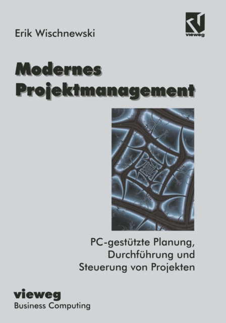 Modernes Projektmanagement