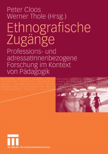 Ethnografische Zugänge