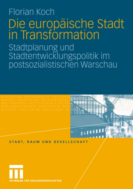 Die europäische Stadt in Transformation