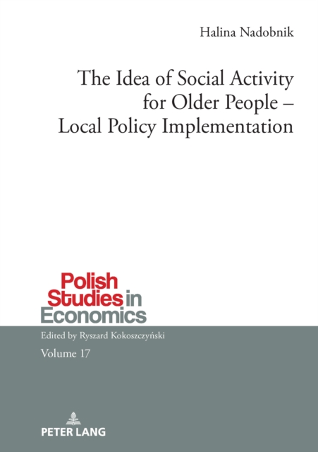 Idea of Social Activity for Older People - Local Policy Implementation