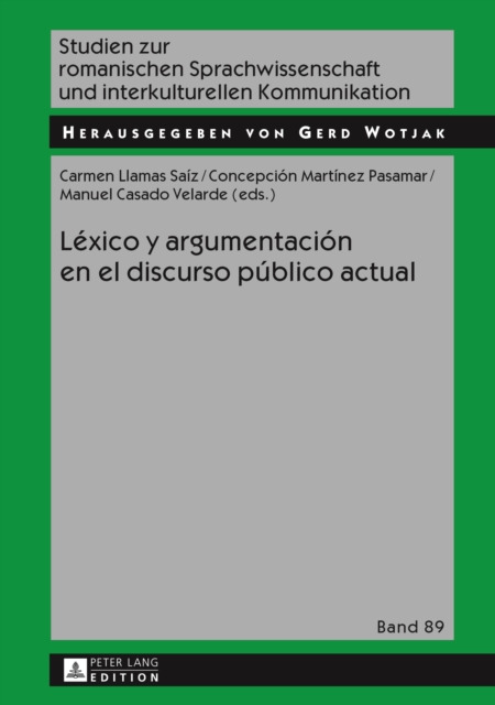 Léxico y argumentación en el discurso público actual