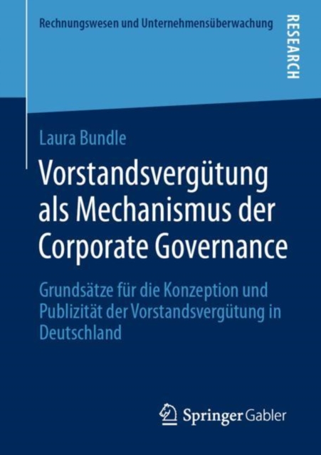 Vorstandsvergütung als Mechanismus der Corporate Governance
