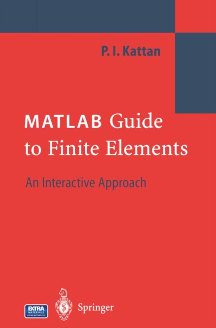 MATLAB Guide to Finite Elements