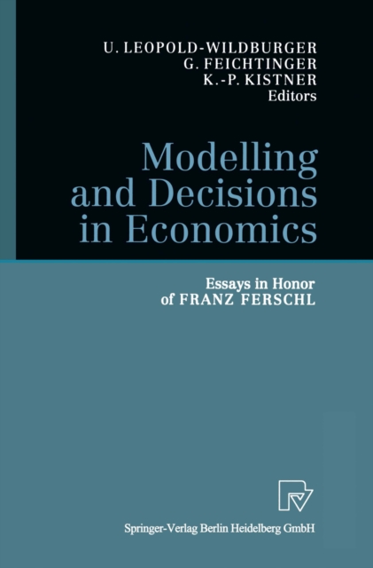 Modelling and Decisions in Economics