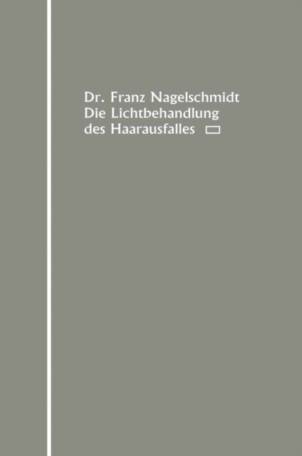 Die Lichtbehandlung des Haarausfalles