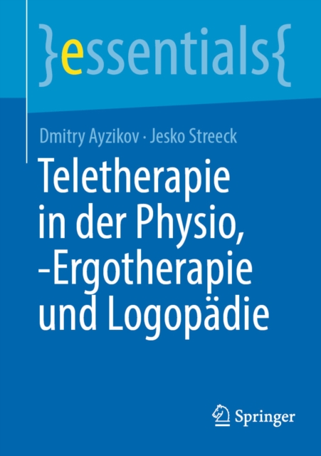 Teletherapie in der Physio, -Ergotherapie und Logopädie