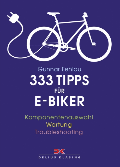 333 Tipps für E-Biker