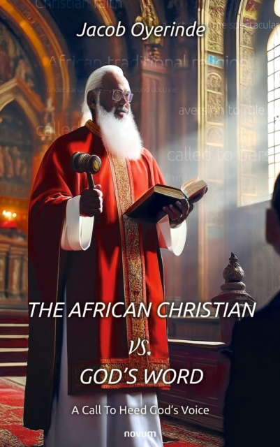 African Christian vs. God's Word