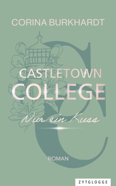 Castletown College – Nur ein Kuss