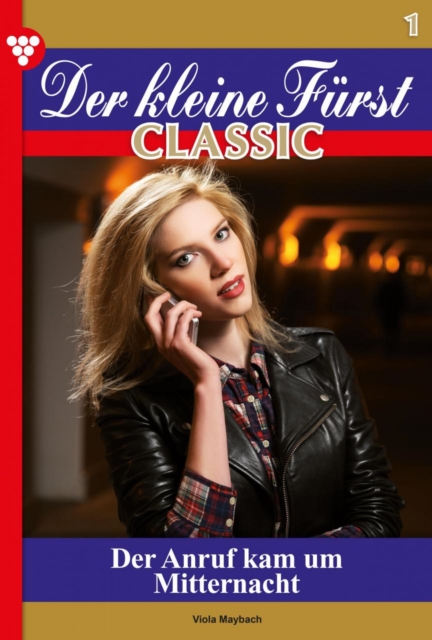 Der kleine Fürst Classic 1 – Adelsroman