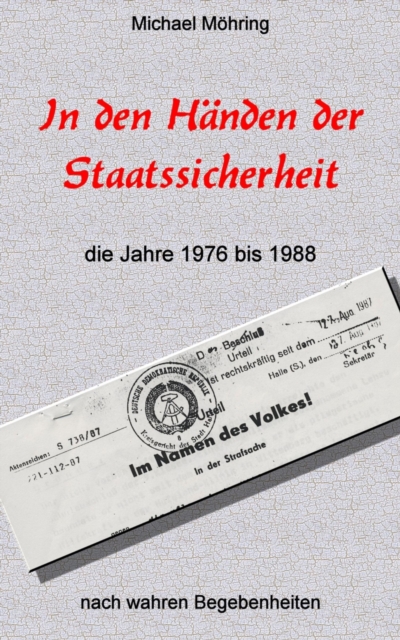 In den Handen der Staatssicherheit