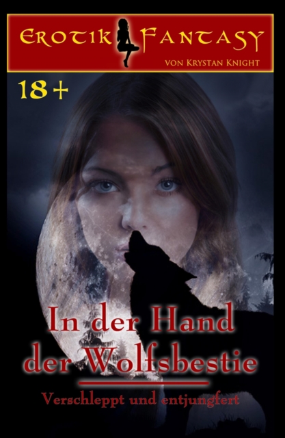 In der Hand der Wolfsbestie