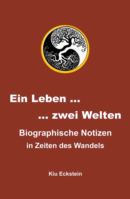 Ein Leben … zwei Welten