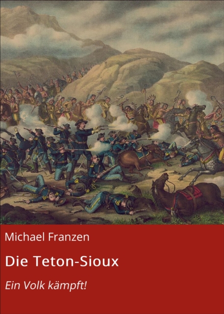 Die Teton-Sioux