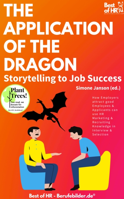Application of the Dragon. Storytelling to Job Success