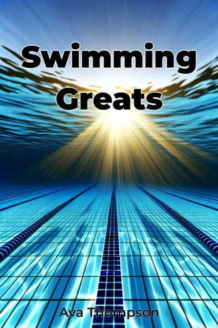 Swimming Greats